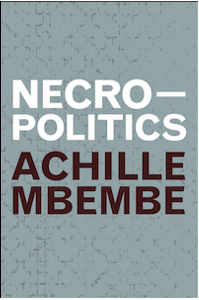 Achille Mbembe, Necropolitics