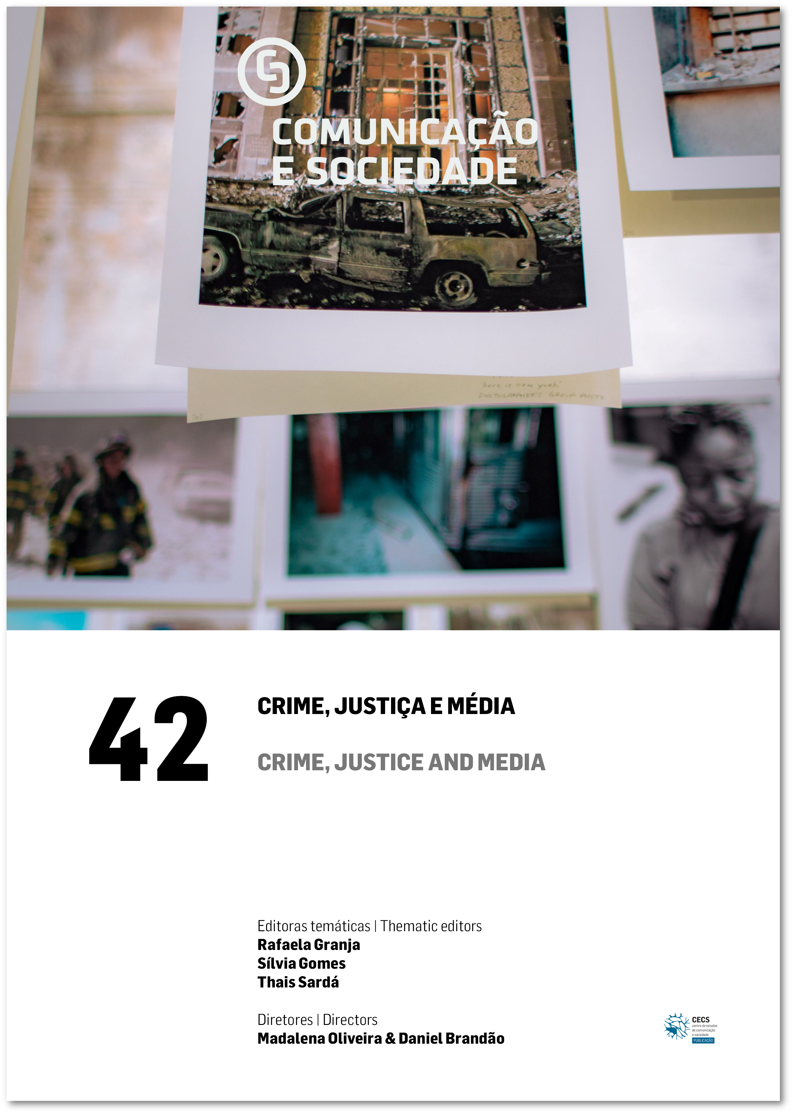 					Ver Vol. 42 (2022): Crime, Justiça e Média
				