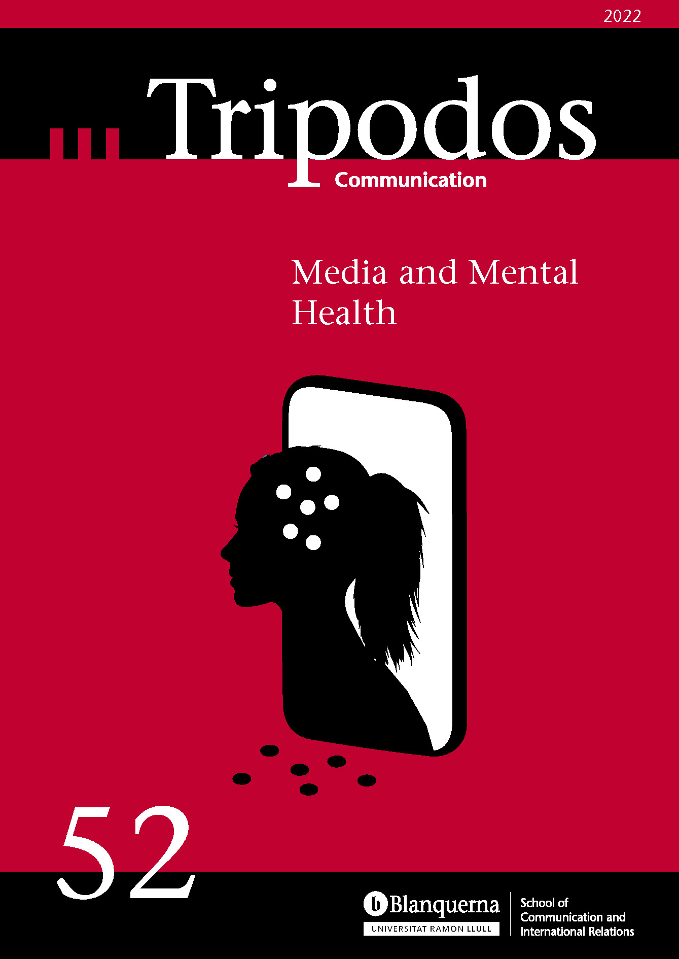 					View No. 52 (2022): Media and Mental Health
				